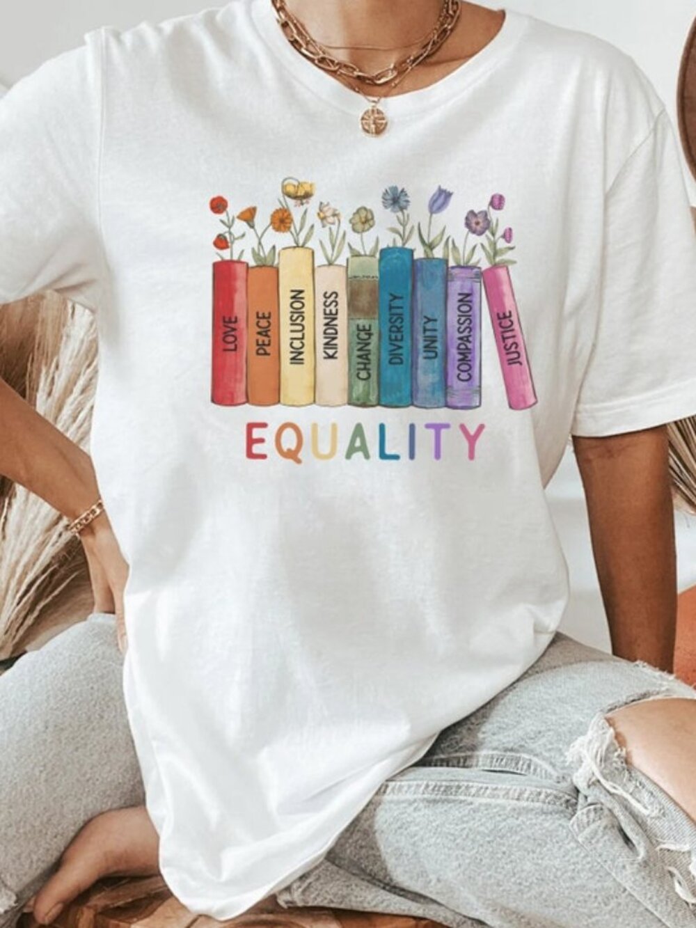Equality T-Shirt, Social Justice, Peace, Love & Kindness Tee